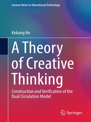 cover image of A Theory of Creative Thinking